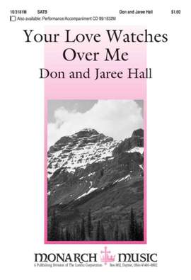 Don Hall: Your Love Watches Over Me