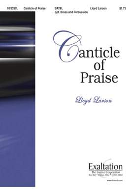 Lloyd Larson: Canticle Of Praise