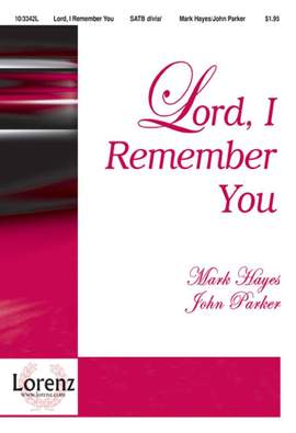Mark Hayes: Lord, I Remember You