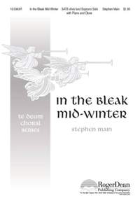 Stephen Main: In The Bleak Mid-Winter