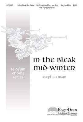 Stephen Main: In The Bleak Mid-Winter
