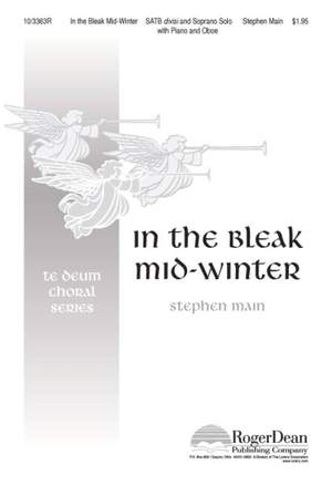 Stephen Main: In The Bleak Mid-Winter
