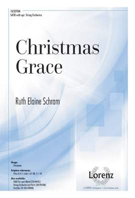Ruth Elaine Schram: Christmas Grace