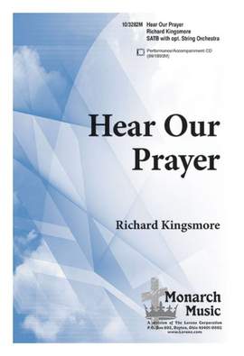Richard Kingsmore: Hear Our Prayer