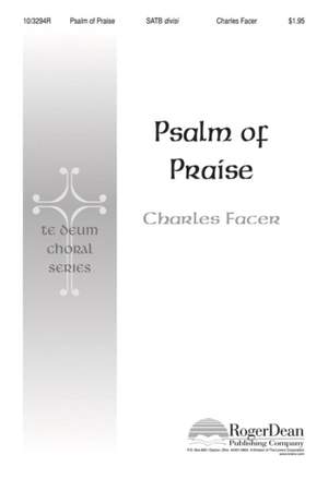 Charles Facer: Psalm Of Praise
