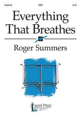Roger Summers: Everything That Breathes