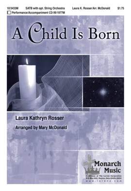 Laura Kathryn Rosser: A Child Is Born