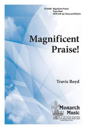 Travis Boyd: Magnificent Praise!