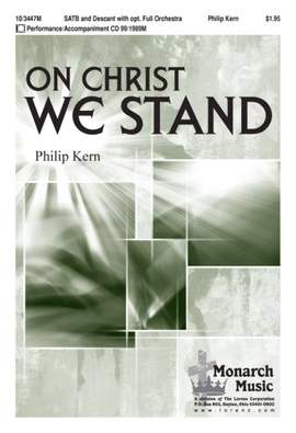 Philip Kern: On Christ We Stand