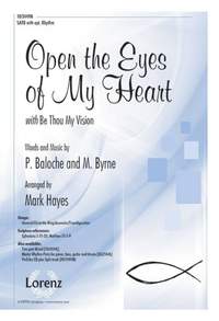 Paul Baloche: Open The Eyes Of My Heart With Be Thou My Vision