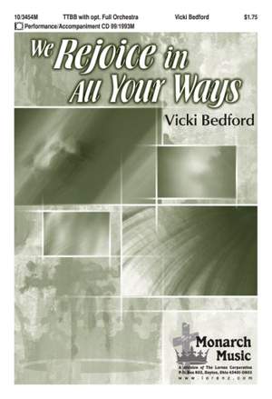 Vicki Bedford: We Rejoice In All Your Ways
