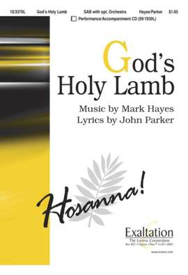 Mark Hayes: God's Holy Lamb