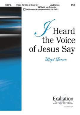 Lloyd Larson: I Heard The Voice Of Jesus Say