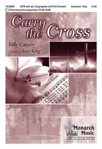 Billy Causey: Carry The Cross