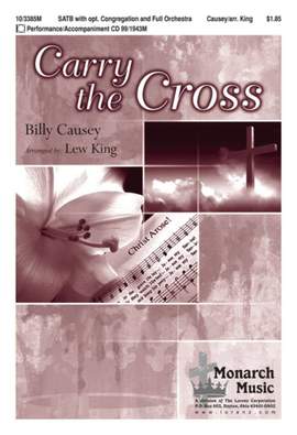 Billy Causey: Carry The Cross