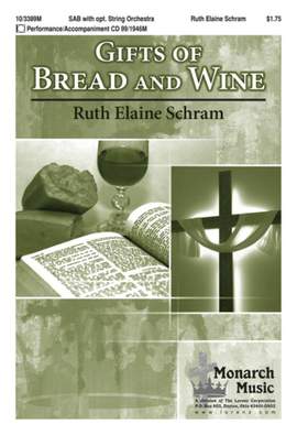Ruth Elaine Schram: Gifts Of Bread and Wine