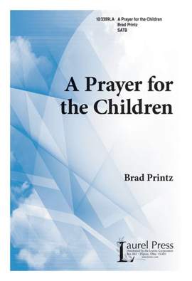 Brad Printz: A Prayer For The Children