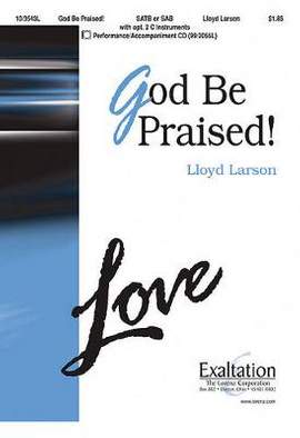 Lloyd Larson: God Be Praised!