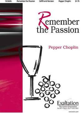 Pepper Choplin: Remember The Passion