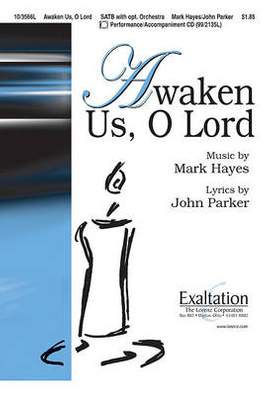 Mark Hayes: Awaken Us, O Lord