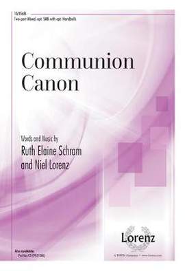 Ruth Elaine Schram: Communion Canon