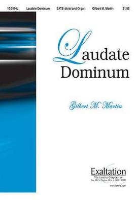 Gilbert M. Martin: Laudate Dominum