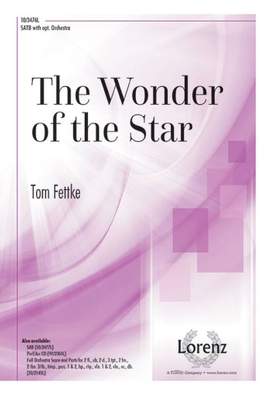 Tom Fettke: The Wonder Of The Star