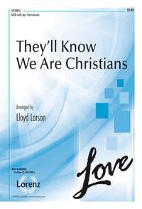 Peter Scholtes: They'll Know We Are Christians