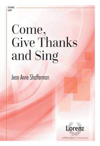 Jean Anne Shafferman: Come, Give Thanks and Sing