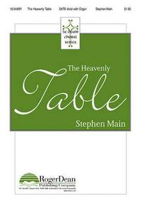Stephen Main: The Heavenly Table