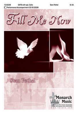 Stan Pethel: Fill Me Now