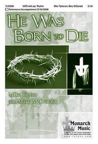 Mike Tipton: He Was Born To Die