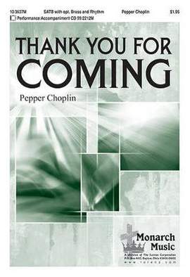 Pepper Choplin: Thank You For Coming