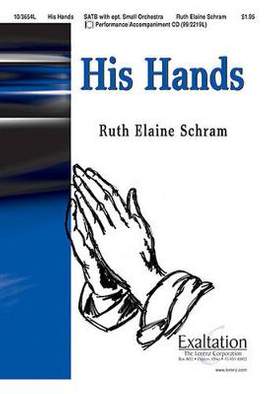 Ruth Elaine Schram: His Hands