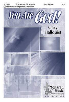 Gary Hallquist: You Are God!