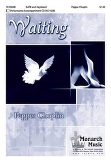 Pepper Choplin: Waiting