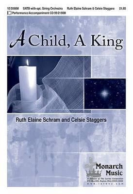 Ruth Elaine Schram: A Child, A King