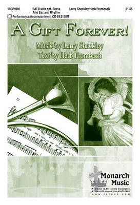 Larry Shackley: A Gift Forever!