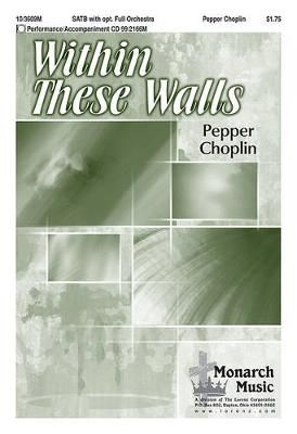 Pepper Choplin: Within These Walls
