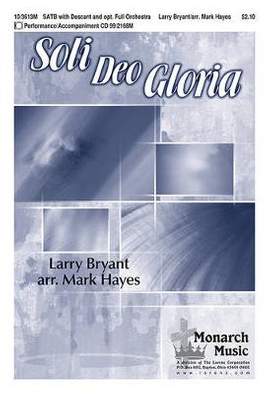 Larry Bryant: Soli Deo Gloria