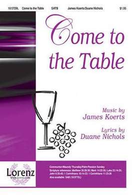 James Koerts: Come To The Table
