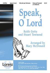 Keith Getty: Speak, O Lord