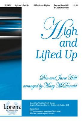 Don Hall: High and Lifted Up