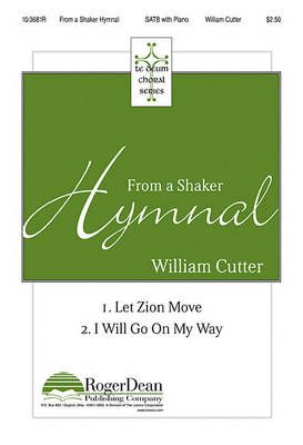 William Cutter: From A Shaker Hymnal