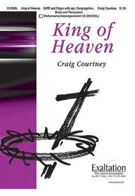 Craig Courtney: King Of Heaven