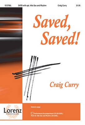 Jack P. Scholfield: Saved, Saved!