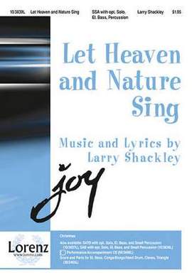 Larry Shackley: Let Heaven and Nature Sing