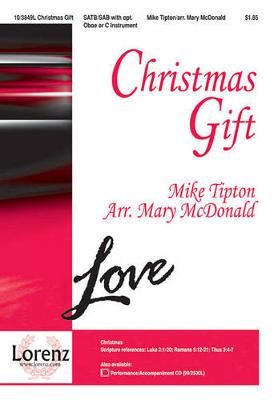 Mike Tipton: Christmas Gift