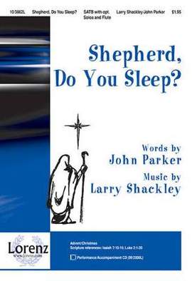 Larry Shackley: Shepherd, Do You Sleep?