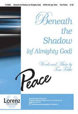 Tom Fettke: Beneath The Shadow (Of Almighty God)